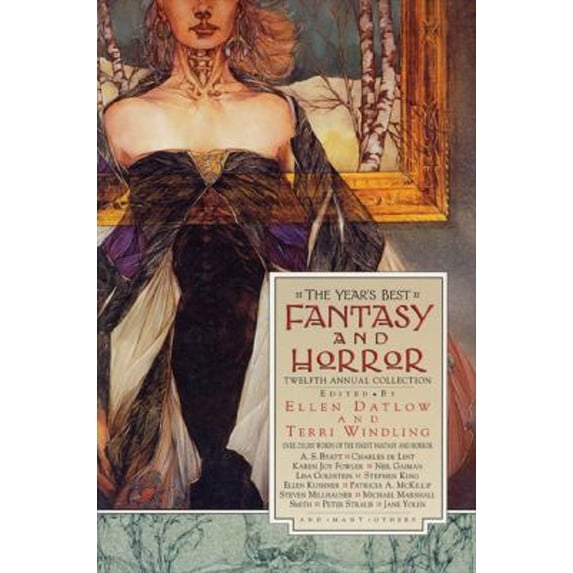 Pre-Owned The Year's Best Fantasy and Horror: Twelfth Annual Collection (Paperback) 0312206860 9780312206864