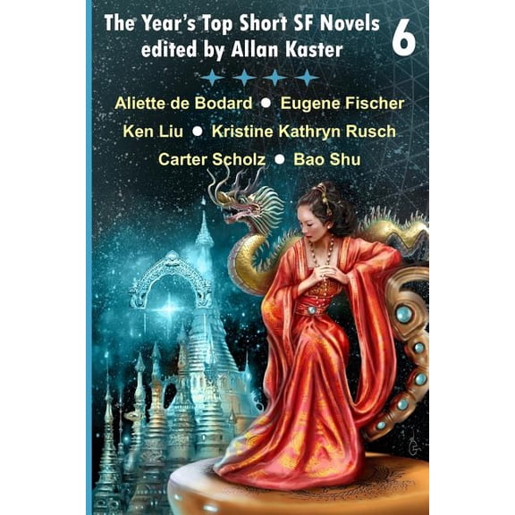 Year's Top Short SF Novels The Year's Top Short SF Novels 6, Book 6, (Paperback)