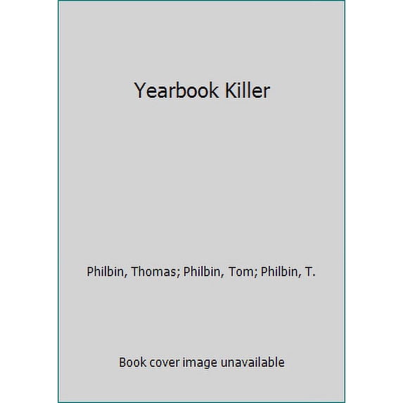 Pre-Owned Yearbook Killer (Mass Market Paperback) 0449144003 9780449144008