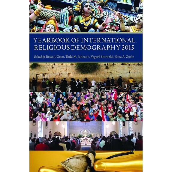 Yearbook of International Religious Demo Yearbook of International Religious Demography 2015, Book 2, (Paperback)