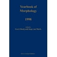 thumbnail image 1 of Yearbook of Morphology Yearbook of Morphology 1998, (Paperback), 1 of 1