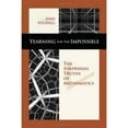 thumbnail image 1 of Pre-Owned Yearning for the Impossible: The Surprising Truths of Mathematics (Paperback) 156881254X 9781568812540, 1 of 1