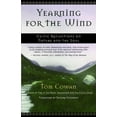 thumbnail image 1 of Yearning for the Wind: Celtic Reflections on Nature and the Soul, (Paperback), 1 of 1