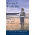 thumbnail image 1 of Pre-Owned Yearning to Breathe Free: Robert Smalls of South Carolina and His Families (Hardcover) 1570036861 9781570036866, 1 of 1