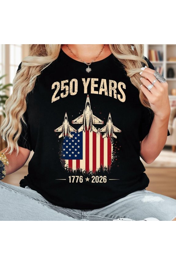 Years Shirt 1776 2026 Patriotic Tee USA Flag Jet Shirt America Freedom Shirt 4th of July G