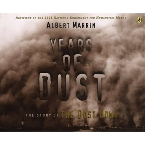 Years of Dust : The Story of the Dust Bowl (Paperback)