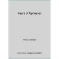 thumbnail image 1 of Pre-Owned Years of Upheaval (Hardcover) 0316285919 9780316285919, 1 of 1