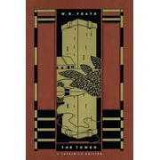 Yeats Facsimile Edition The Tower A Facsimile Edition, Paperback