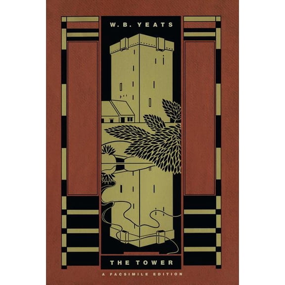 Yeats Facsimile Edition The Tower: A Facsimile Edition, (Paperback)