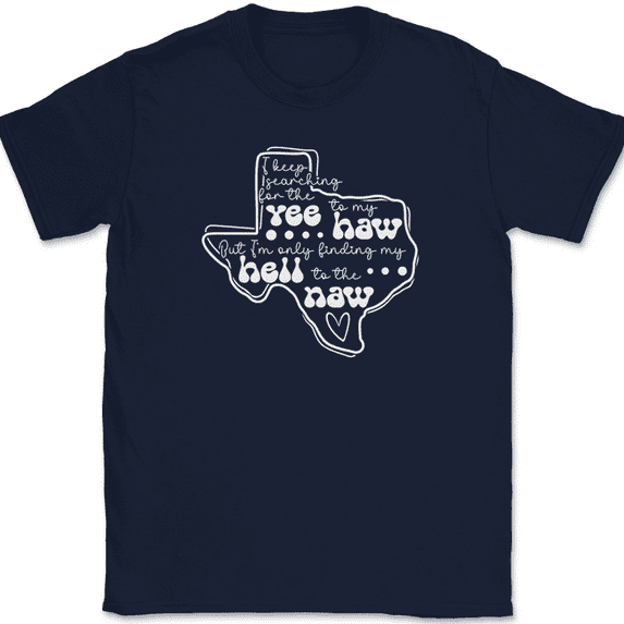Yee Haw Hell Naw T-Shirt Funny Texas Cowboy Girl Boots Country Music Tee - Navy, M