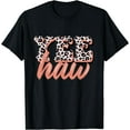 thumbnail image 1 of Yee Haw Howdy Rodeo Country Leopard Yeehaw Southern Cowgirl T-Shirt Black 3X-Large, 1 of 4