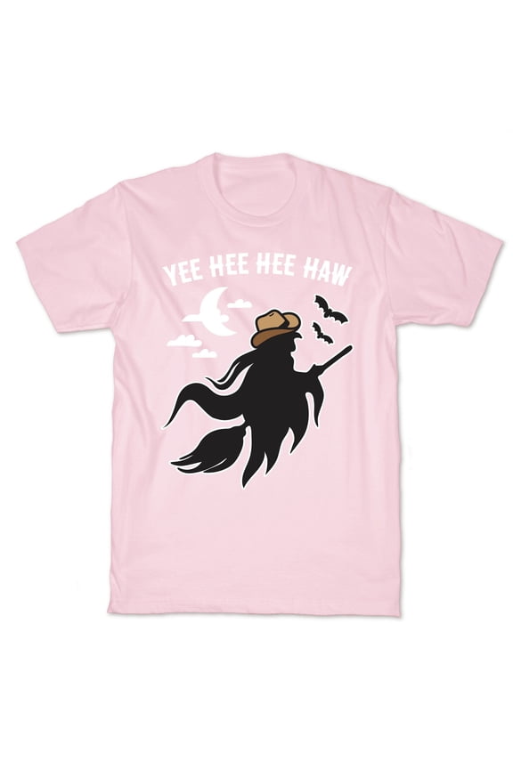 Yee Hee Hee Haw Cowboy Witch Tee Shirt Sweatshirt Hoodie