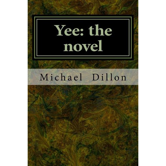 Yee : The Novel (Paperback)