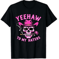 thumbnail image 1 of Yeehaw To My Haters Cowboy Graphic Black T-Shirt for Men and Women, 1 of 2