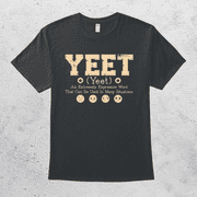 Yeet Definition Cool Funny Trendy Meme T-Shirt