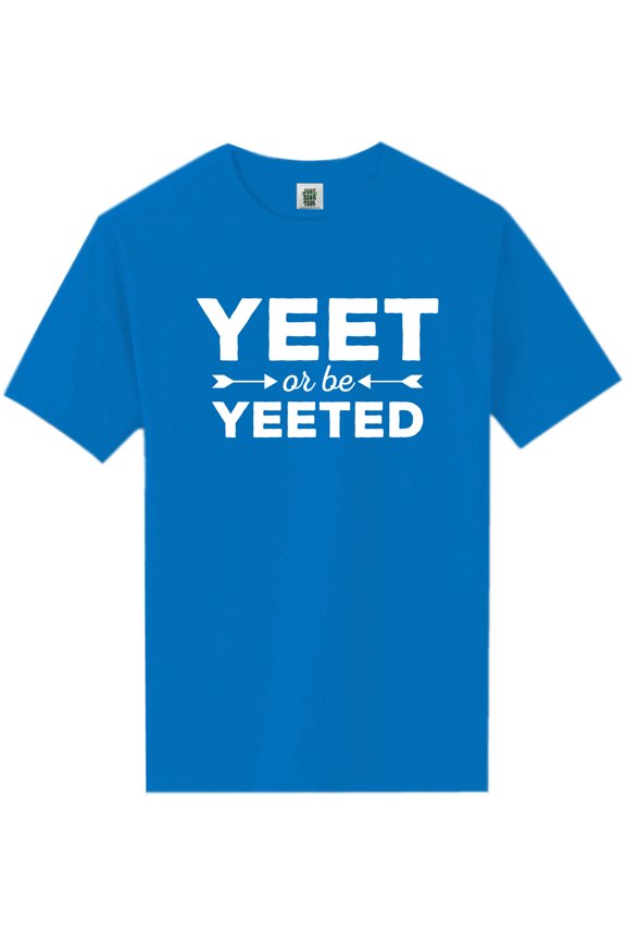 Yeet Or Be Yeeted Short Sleeve Neon Tee