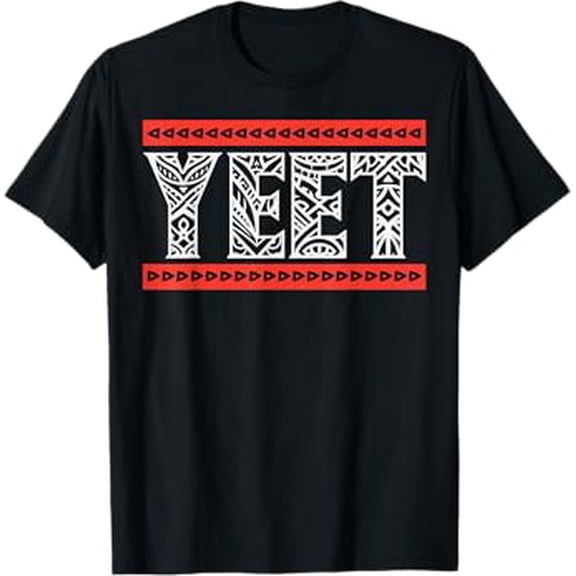 Yeet Tribal Art Funny Saying Meme Men Boys Kids Women T-Shirt