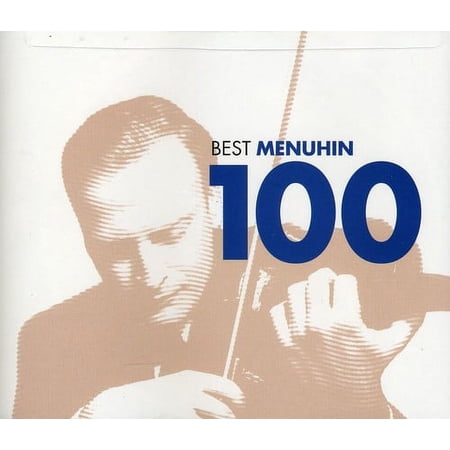 Yehudi Menuhin - Best Menuhin 100 - Music & Performance - CD