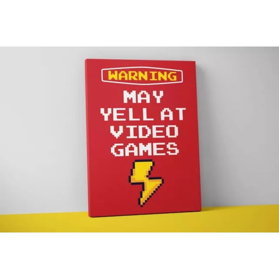 Yell At Video Games Art Print - Gamer Wall Art For Boys Room Man Cave