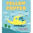 thumbnail image 1 of Pre-Owned Yellow Copter (Board Book) 9781101997963, 1 of 1