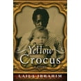 thumbnail image 1 of Yellow Crocus Yellow Crocus, Book 1, (Paperback), 1 of 1