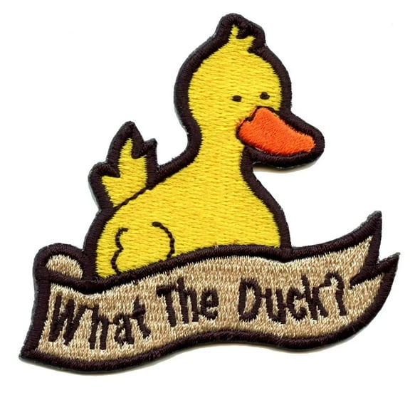 Yellow Duck What The Duck? Embroidered Iron On Patch