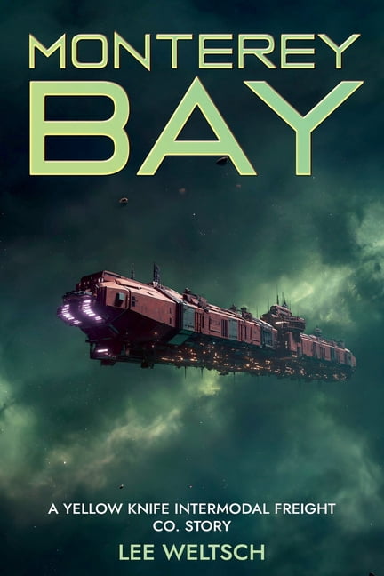 Yellow Knife Intermodal Monterey Bay, (Paperback)