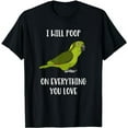 thumbnail image 1 of Yellow Naped Amazon Parrot Will poop on everything you love T-Shirt, 1 of 5