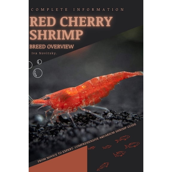 Yellow Shrimp: From Novice to Expert. Comprehensive Aquarium shrimp Guide