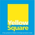 thumbnail image 1 of Pre-Owned Yellow Square: A Pop-up Book for Children of All Ages, 9781416940937, 1416940936, Paperback, Illustrated edition, 1 of 1