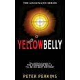 thumbnail image 1 of Yellowbelly: The Adam Mann Series, Book 3, 1 of 1