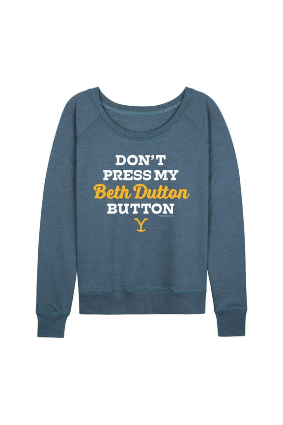 - Beth Dutton Button - Ladie's French Terry Long Sleeve Shirt