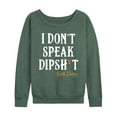thumbnail image 1 of Yellowstone - Beth Dutton "I Don't Speak Dipshi-t" - Women's Lightweight French Terry Long Sleeve Shirt, 1 of 5