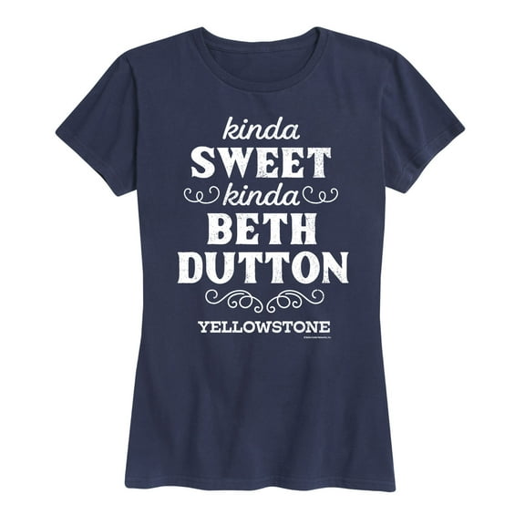 Yellowstone - Beth Dutton Inspirational Quote - Women's Short Sleeve Graphic T-Shirt