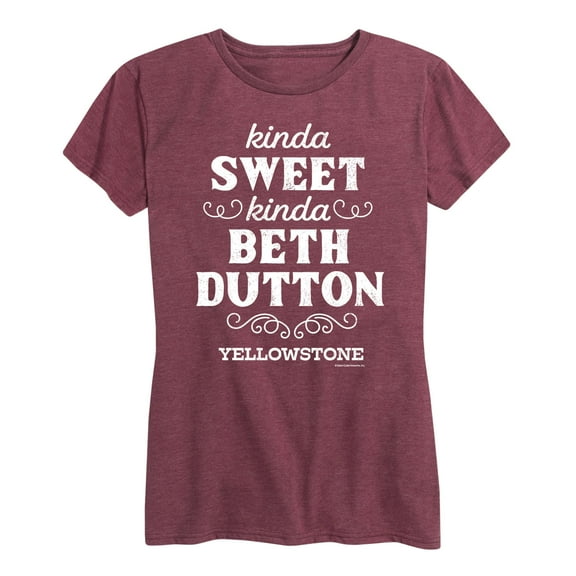 Hybrid Apparel - Yellowstone - Kinda Sweet, Kinda Beth Dutton - Women's Short Sleeve Graphic T-Shirt