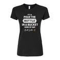 thumbnail image 1 of Yellowstone  - Bottle In Bucket Day  - Juniors Fitted Graphic T-Shirt, 1 of 6