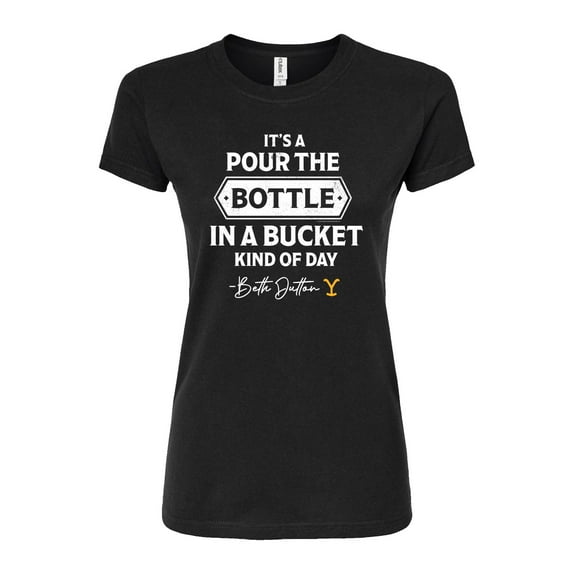 Yellowstone - Bottle In Bucket Day - Juniors Fitted Graphic T-Shirt