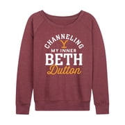 Yellowstone - Channeling Inner Beth Dutton - Women's Lightweight French Terry Long Sleeve Shirt