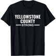 thumbnail image 1 of Yellowstone County Strong Community Strength Prayer Support T-Shirt, 1 of 3