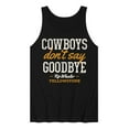 thumbnail image 1 of Yellowstone - Cowboys Don't Say Goodbye - Men's Jersey Tank Top, 1 of 6