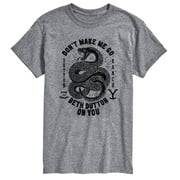 Yellowstone - Don't Make Me Go Beth Dutton - Men's Short Sleeve Graphic T-Shirt