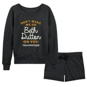 Yellowstone - Don't Make Me Go Beth Dutton - Women's French Terry Pullover Shorts Set