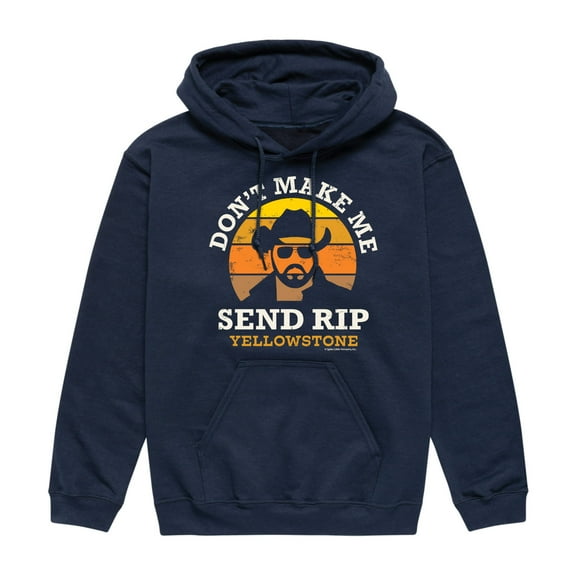 Yellowstone - Don't Make Me Send Rip Black - Men's Pullover Hooded Fleece Sweatshirt
