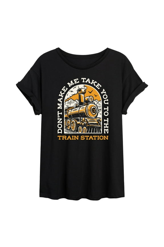 - Don't Make Me Take You Train Station - Juniors Ideal Flowy Muscle T-Shirt