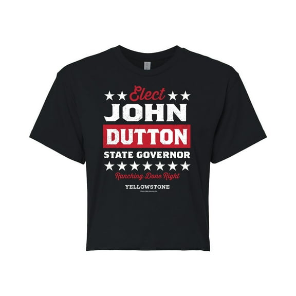 Yellowstone - Elect John Dutton Governor - Juniors Cropped Cotton Blend T-Shirt