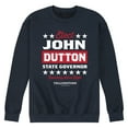 thumbnail image 1 of Yellowstone - Elect John Dutton Governor - Men's Crew Neck Fleece Pullover, 1 of 6