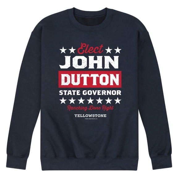 Yellowstone - Elect John Dutton Governor - Men's Crew Neck Fleece Pullover
