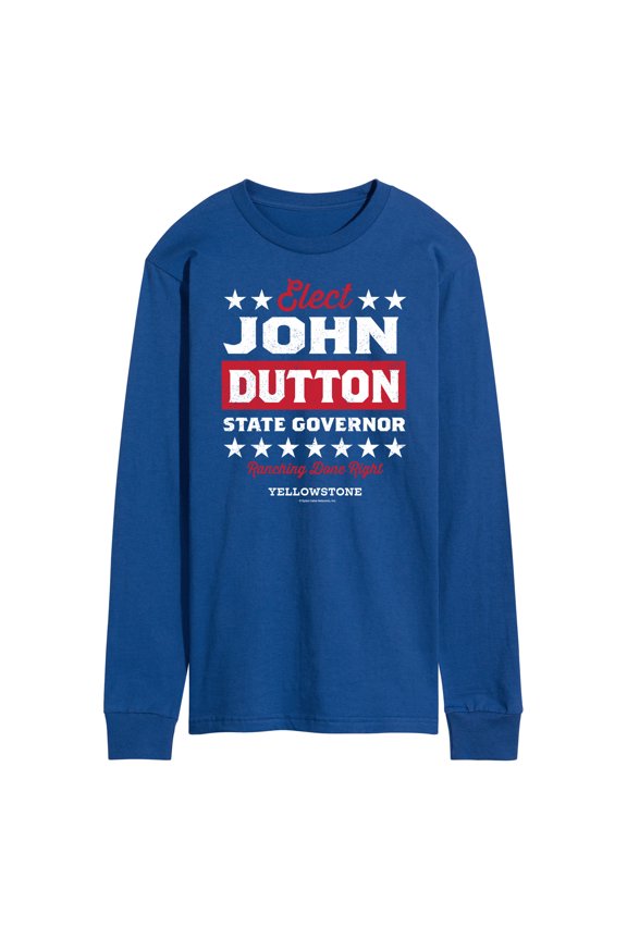 - Elect John Dutton Governor - Men's Long Sleeve T-Shirt