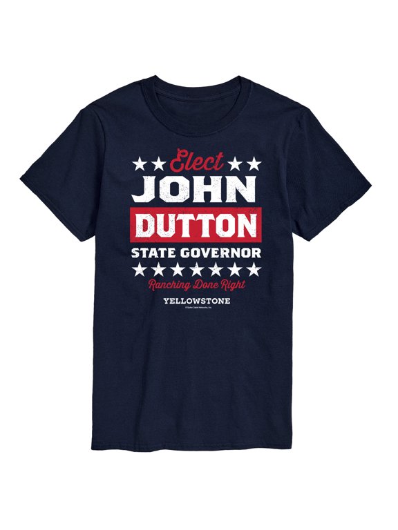- Elect John Dutton Governor Men's Short Sleeve Graphic T-Shirt