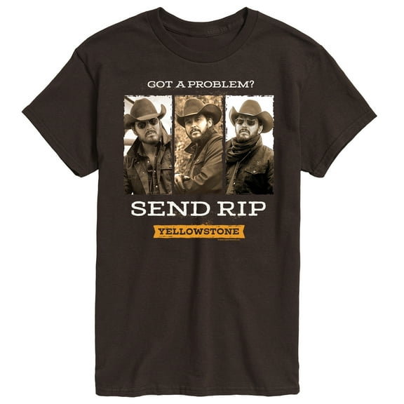 Yellowstone - Got A Problem Send Rip - Men's Short Sleeve Graphic T-Shirt